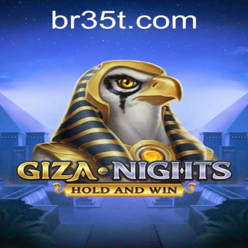 GizaNights: Unveiling the Mysteries of the 35T Challenge